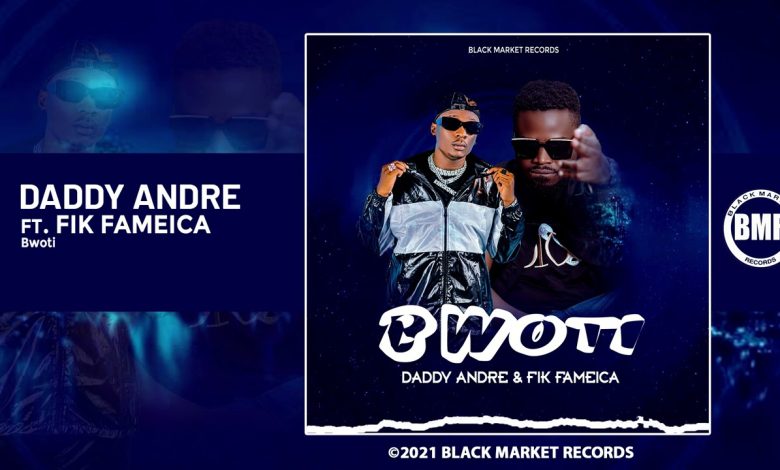 Download Bwoti mp3 by Daddy Andre ft Fik Fameica