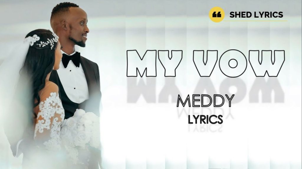 This is my vow mp3 by Meddy Rwanda 2021