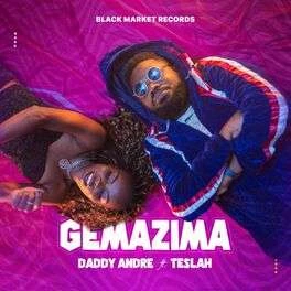 Gemazima By Daddy Andre Ft Teslah MP3 Download